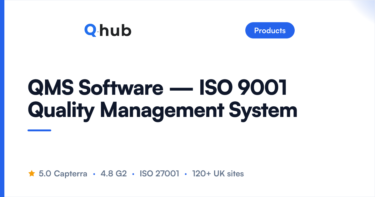 QMS Software for ISO 9001 | Document Control & CAPA | Q-Hub